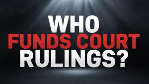 Who Funds Court Rulings?